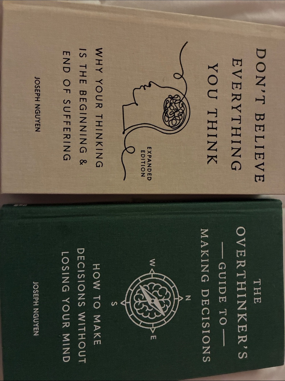 Don’t believe everything you think & The overthinkers guide to making decisions